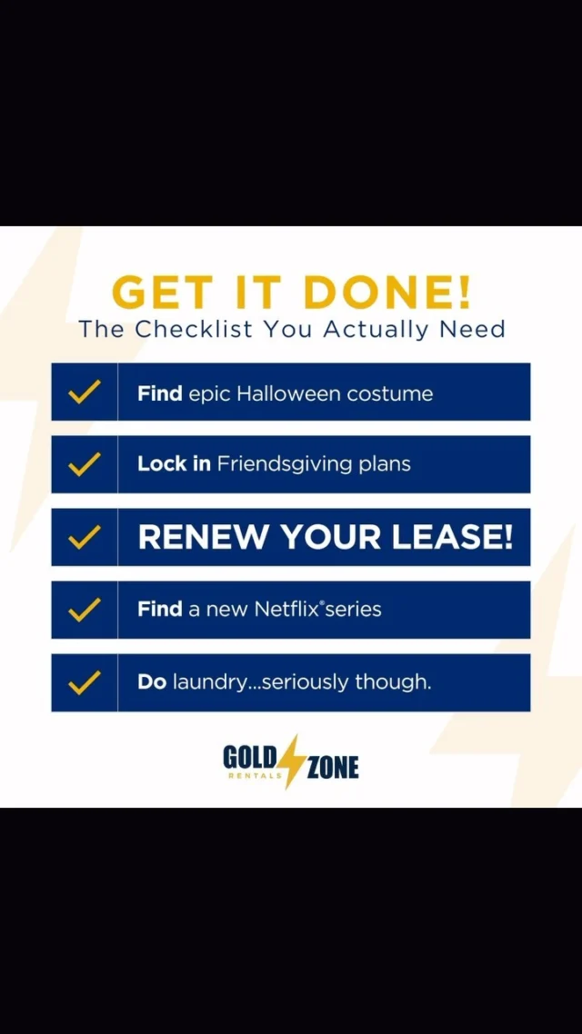 You get the idea…RENEW your lease today and check something off your to-do list! ⚡ See the link in bio to get started.

#GoldZoneRentals #PiñataRewards #StudentLiving #KentState #EarnWhileYouRent #OffCampusLiving